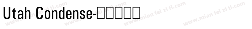 Utah Condense字体转换